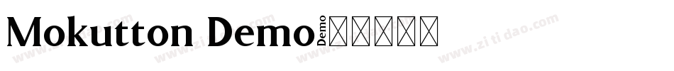 Mokutton Demo字体转换